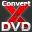 ConvertXtoDVD