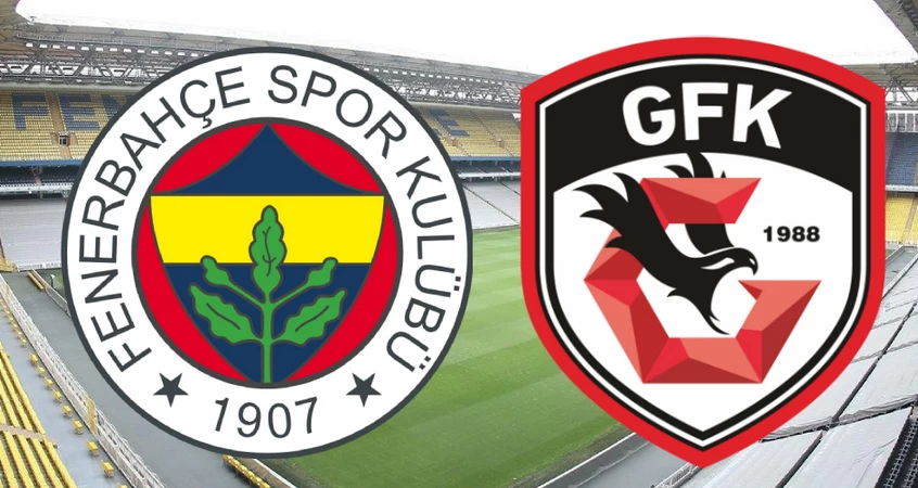 Fenerbahçe - Gaziantep FK Maçı Hangi Kanalda