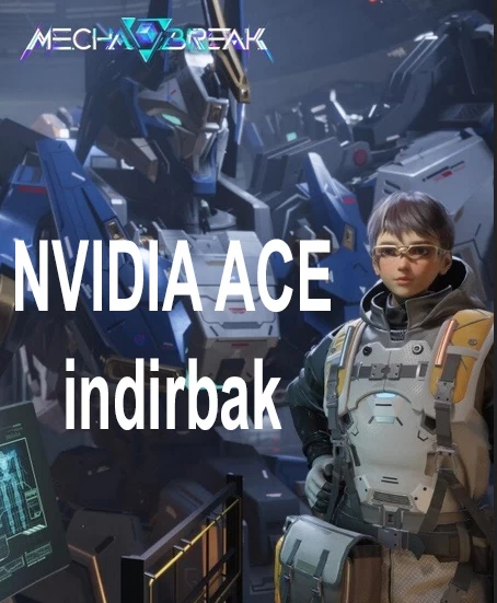 NVIDIA ACE Teknolojiisini Duyurdu