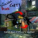 Oğlum Bak Git  Oğlum bak git eğlence