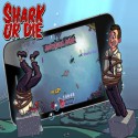 Shark or Die  ios köpek balığı besleme