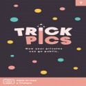 Trickpics